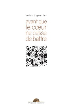 Avant que le coeur ne cesse de battre