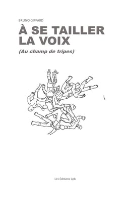A se tailler la voix