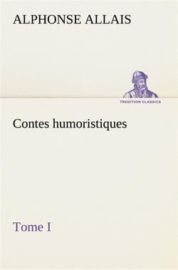 Contes humoristiques - tome i
