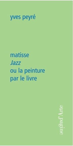Matisse jazz ou la peinture par le livre