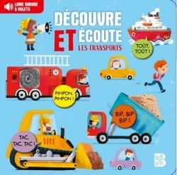 Découvre et écoute : Les transports
