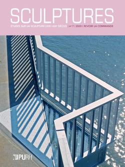 Sculptures, n° 7/2020 : Revoir la commande. Regards sur l'art et l'espace public