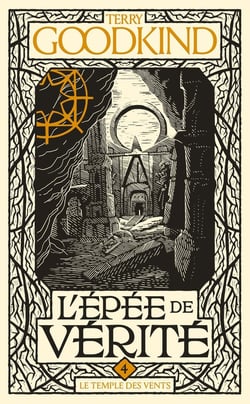 L'Épée de vérité Tome 4 : Le temple des vents