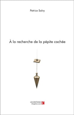 À la recherche de la pépite cachée