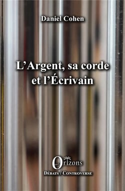 L'argent sa corde et l'écrivain