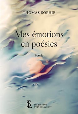 Mes émotions en poésies