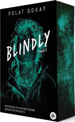 Blindly Tome 2