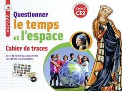Odyssée : questionner le temps et l'espace - cycle 2, CE2