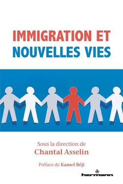Immigration et nouvelles vies : sagesse pratique et pratiques d'intégration sociale, scolaire, post-secondaire et professionnelle