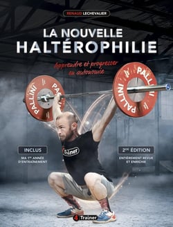 La nouvelle haltérophilie (2e édition)
