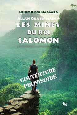 Allan Quatermain et les mines du roi Salomon