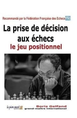 La prise de décision aux échecs - le jeu positionnel