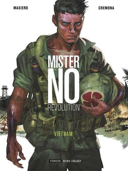 Mister no revolution Tome 1 : Vietnam