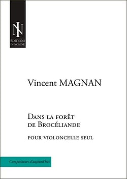 Dans la foret de broceliande - pour violoncelle seul