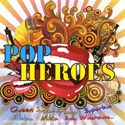 Pop heroes