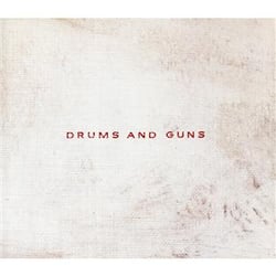 Drums & Guns