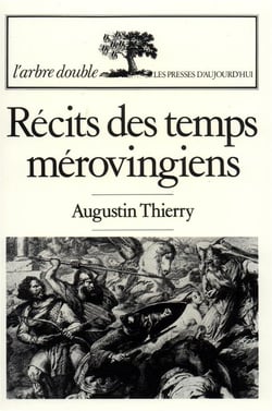 Récits des temps mérovingiens