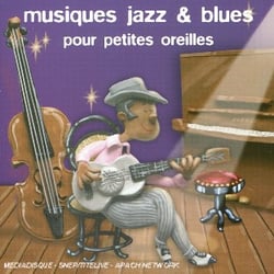 Musiques jazz pour petites oreilles - CD