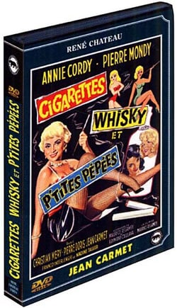Cigarettes whisky et p'tites pépées