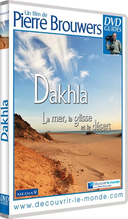 Dakhla - La mer, la glisse et le désert