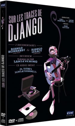 Django Reinhardt - Sur les traces de Django