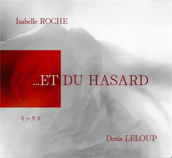 ... Et du hasard - CD