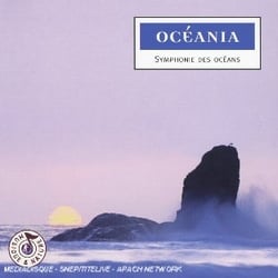 Océania : Symphonie Des Océans