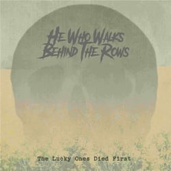 The Lucky Ones Died First