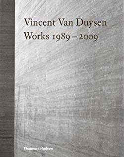 Vincent Van Duysen - works 1989-2009