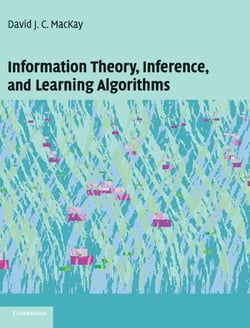 INFORMATION THEORY, INFERENCE, AND LEARNING ALGORITHMS