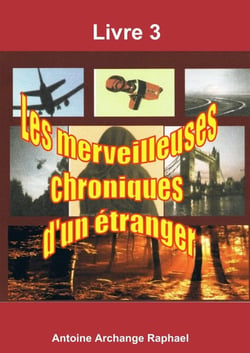 Les merveilleuses chroniques d'un étranger Tome 3