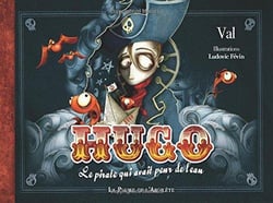 Hugo, le pirate qui avait peur de l'eau