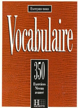 350 exercices de vocabulaire - eleve
