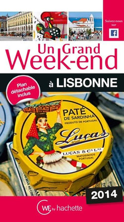 Un grand week-end - à lisbonne (édition 2014)