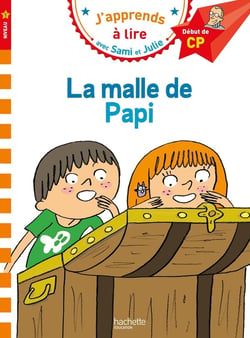 J'apprends à lire avec Sami et Julie : CP niveau 1 - la malle de Papi