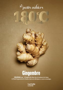 Les petits cahiers 180°C : Gingembre