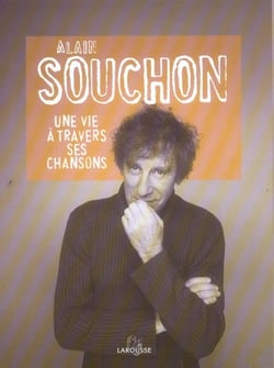 Alain souchon - une vie a travers ses chansons
