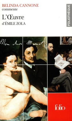 L'Œuvre d'Émile Zola (Essai et dossier)