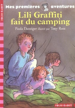 Lili Graffiti - mes premières aventures Tome 1 : Lili graffiti fait du camping