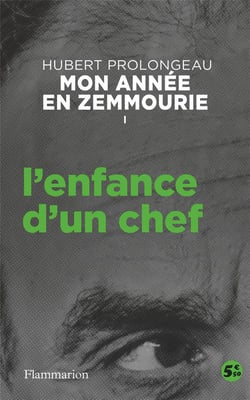 Mon année en Zemmourie t.1 : l'enfance d'un chef