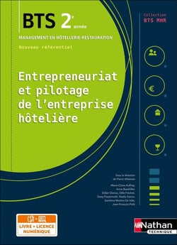 BTS MHR : entrepreneuriat et pilotage de l'entreprise hôtelière - 2e année (édition 2019)