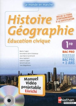 Histoire-géographie / éducation civique - 1ère bac pro - manuel de l'élève vidéoprojetable enrichi (édition 2010)