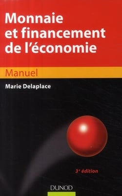 Monnaie et financement de l'économie (3e édition)