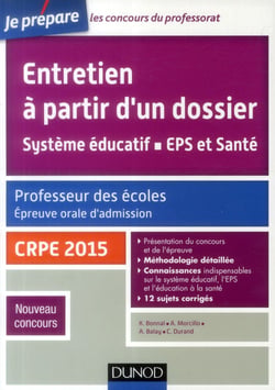 Je prépare - entretien à partir d'un dossier - système éducatif - eps et santé - crpe 2015 - oral admission