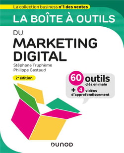 La boîte à outils : du marketing digital (2e édition)