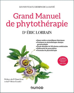 Grand Manuel de phytothérapie (2e édition)