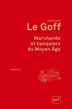 Marchands et banquiers du Moyen âge (2e édition)