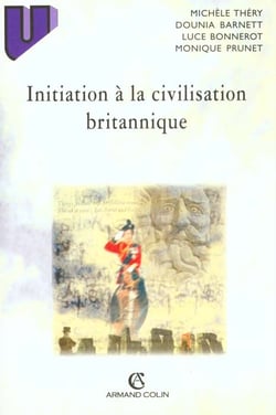 Initiation a la civilisation britannique