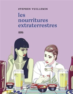Les Nourritures (extra)terrestres