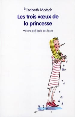 Les trois vœux de la princesse